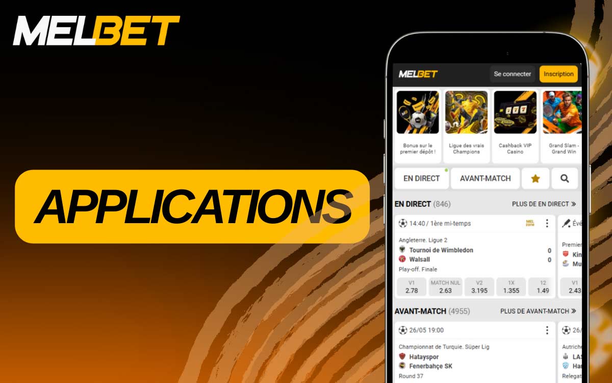 MelBet propose une application mobile