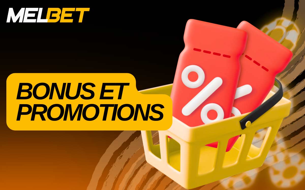 MelBet Maroc offre une large gamme de bonus et de promotions